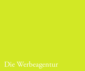Die Werbeagentur